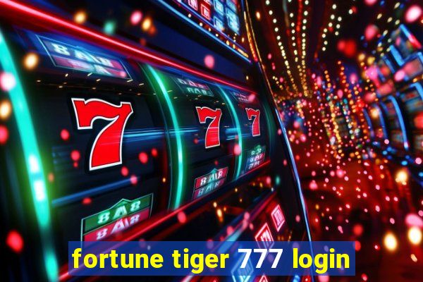 fortune tiger 777 login